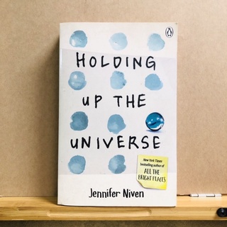 ฉ060 HOLDING UP THE UNIVERSE New York Times bestselling author of ALL THE BRIGHT PLACES Jennifer Niven