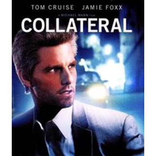 Collateral (2004) สกัดแผนฆ่า ล่าอำมหิต