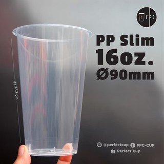 [ยกลัง] แก้ว Slim 16oz.ø90 500ใบ/กล่อง