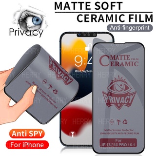 New 9D Full Cover Soft Matte Anti-Spy Privacy Ceramic Film Screen Protector For iPhone 13 Mini 13 Pro Max