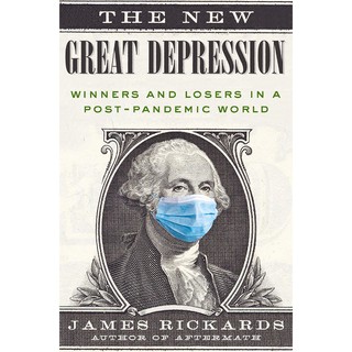 The New Great Depression : Winners and Losers in a Post-Pandemic World [Hardcover]