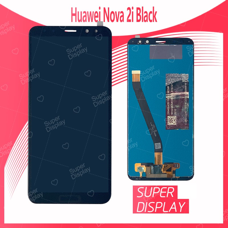 Huawei nova 2i/RNE-L22 อะไหล่หน้าจอพร้อมทัสกรีน หน้าจอ LCD Display Touch Screen For Huawei Super Display