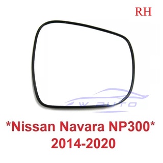 ข้างขวา เลนส์กระจกมองข้าง Nissan NP300 Navara 2014 - 2019 2020 เนื้อกระจก กระจกมองข้าง นิสสัน เอ็นพี300 NP 300 กระจกข้าง