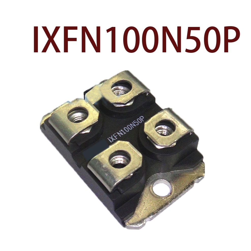 YTH IXFN32N100P IXFN100N50P สินค้าต้นฉบับในสต็อก