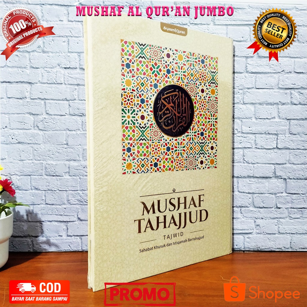 MUSHAF TAHAJUD A3 AL QURAN ELDERLY / AL QURAN A3 / AL QURAN JUMBO / AL QURAN LARGE / AL QUAWID