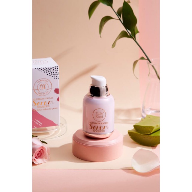 To Be Kind ULTIMATE FACIAL Serum BOOSTER ทู บี ไคนด์ อัลทิเมท เฟเชียล เซรั่ม บูสเตอร์ 30มิลลิลิตร จา