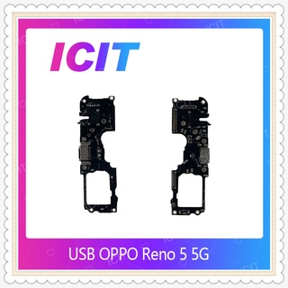 USB OPPO Reno 5 5G อะไหล่สายแพรตูดชาร์จ แพรก้นชาร์จ Charging Connector Port Flex Cable（ได้1ชิ้นค่ะ) ICIT-Display