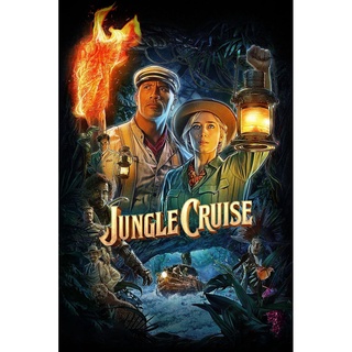 Jungle Cruise ผจญภัยล่องป่ามหัศจรรย์ : 2021 #หนังฝรั่ง(ดูพากย์ไทยได้-ซับได้) - แอคชั่น ผจญภัย #ดิสนีย์