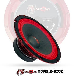 สินค้าขายดี !!ดอกลำโพงเสียงกลาง 8นิ้ว R STRONG รุ่นR-820R RED SERIES โครงปั้มสีแดง แม่เหล้ก 120mm หนา20mm ว้อย38.5 mm