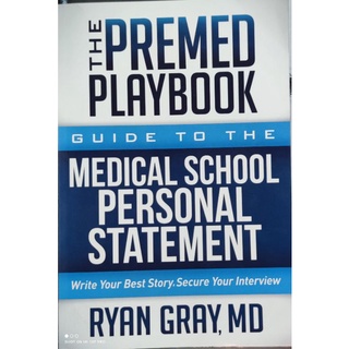 The Premed Playbook guide to the Medical School Statement