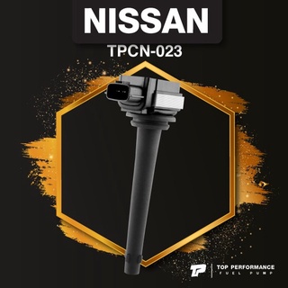 (ประกัน 3 เดือน) คอยล์จุดระเบิด NISSAN - TIIDA / TEANA J32 / X TRAIL T31 - TOP PERFORMANCE JAPAN - TPCN-023 - คอยล์หั...