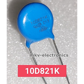 (2ตัว) 10D821K วาริสเตอร์ VARISTOR ป้องกันไฟเกิน ขนาด10มิลลิเมตร (รหัสสินค้า M02930)