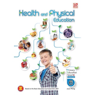 Se-ed (ซีเอ็ด) : หนังสือ Health and Physical Education Primary Education Smart Plus Prathomsuksa 6