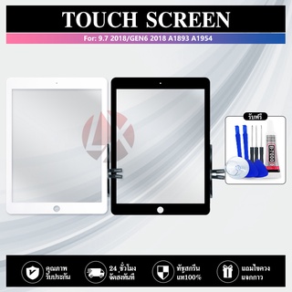 touch Screen Digitizer ทัชสกรีน 9.7 2018 / Gen6 2018 A1893 A1954/GEN6