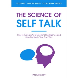 Ian Tuhovsky - The Science of Self Talk