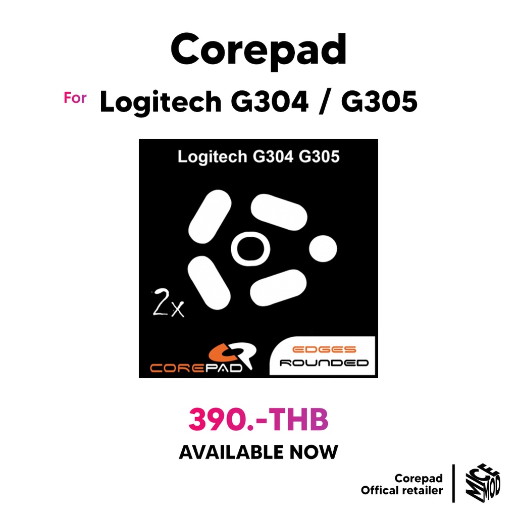เมาส์ฟีท Corepad ของ Logitech G304 / G305 [Mouse Feet]