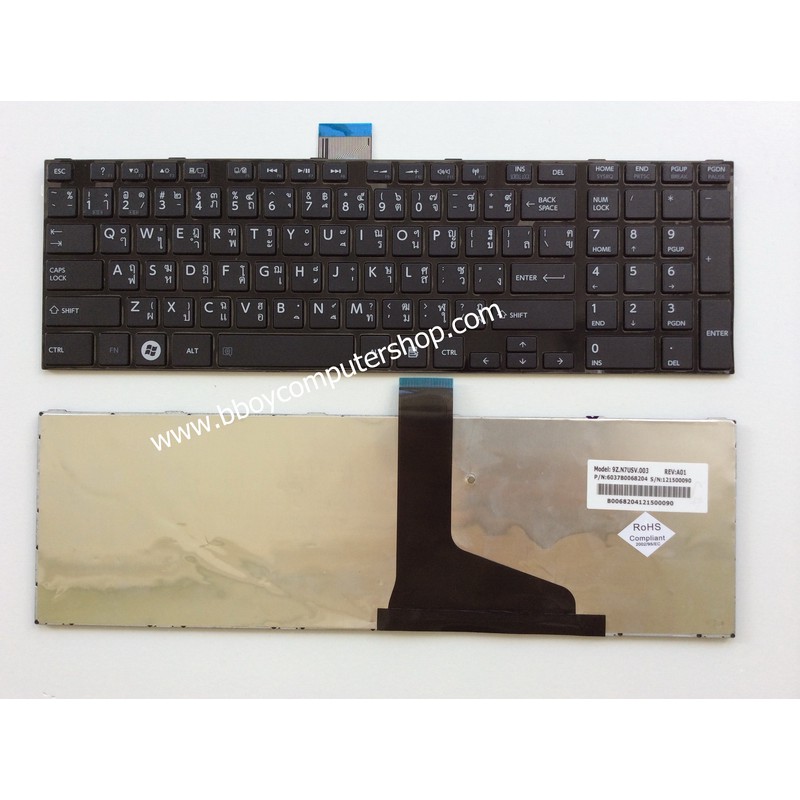 TOSHIBA Keyboard คีย์บอร์ด TOSHIBA SATELLITE C850 C850D C855 C855D L850 L850D L855 L855D L870 P850 S