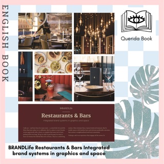 หนังสือภาษาอังกฤษ BRANDLife Restaurants &amp; Bars Integrated brand systems in graphics and space by Victionary