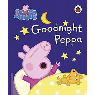 มือ1 พร้อมส่ง PEPPA PIG: GOODNIGHT PEPPA (BB) [3-5]