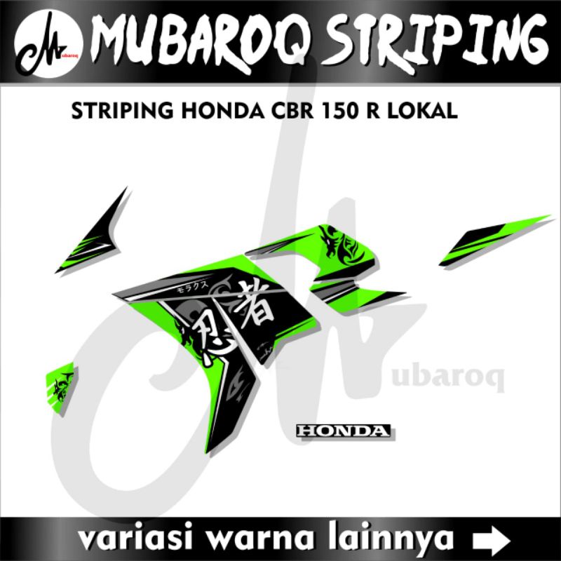 LOKAL DECAL STRIPING HONDA CBR 150 สติ๊กเกอร์ดีคอลท้องถิ่น VARIATION MOTORCYCLE CBR K45 / DECAL STOC