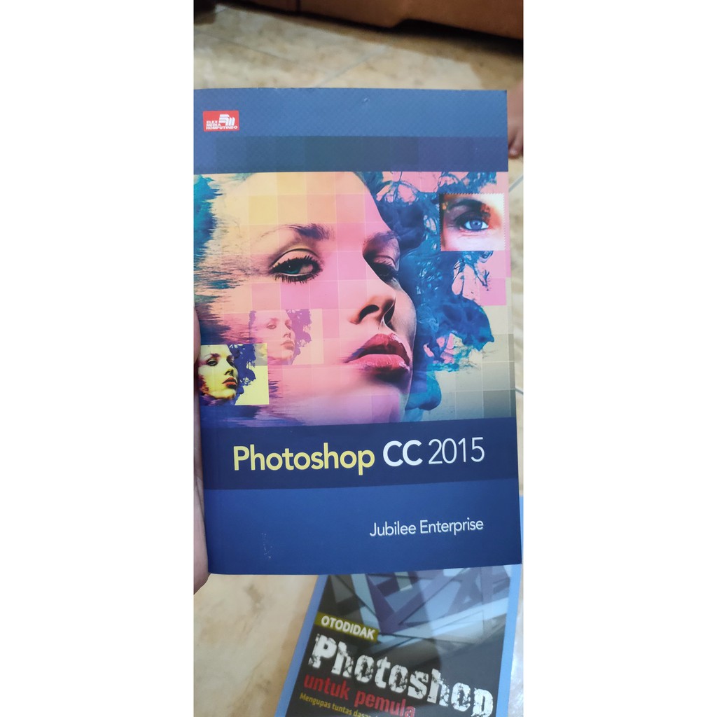 [PRELOVED Books] Photoshop สําหรับผู้เริ่มต้น / Photoshop CC 2015 โดย Jubilee Enterprise