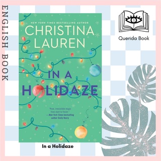 [Querida] หนังสือภาษาอังกฤษ In a Holidaze by Christina Lauren