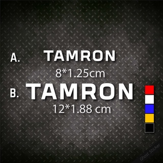 สติกเกอร์กล้อง Tamron / แทมรอน  2 ขนาด งานไดคัทสะท้อนแสง3M