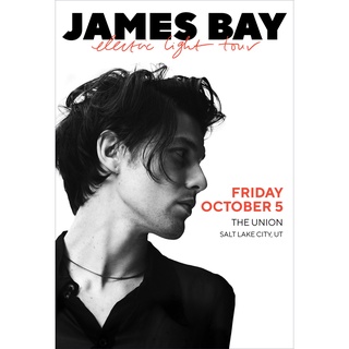 โปสเตอร์ James Bay เจมส์ เบย์ Poster แต่งคอนโด ตกแต่งห้อง รูปภาพติดห้อง ตกแต่งผนัง ภาพภ่าย ของขวัญ โปสเตอร์ติดผนัง