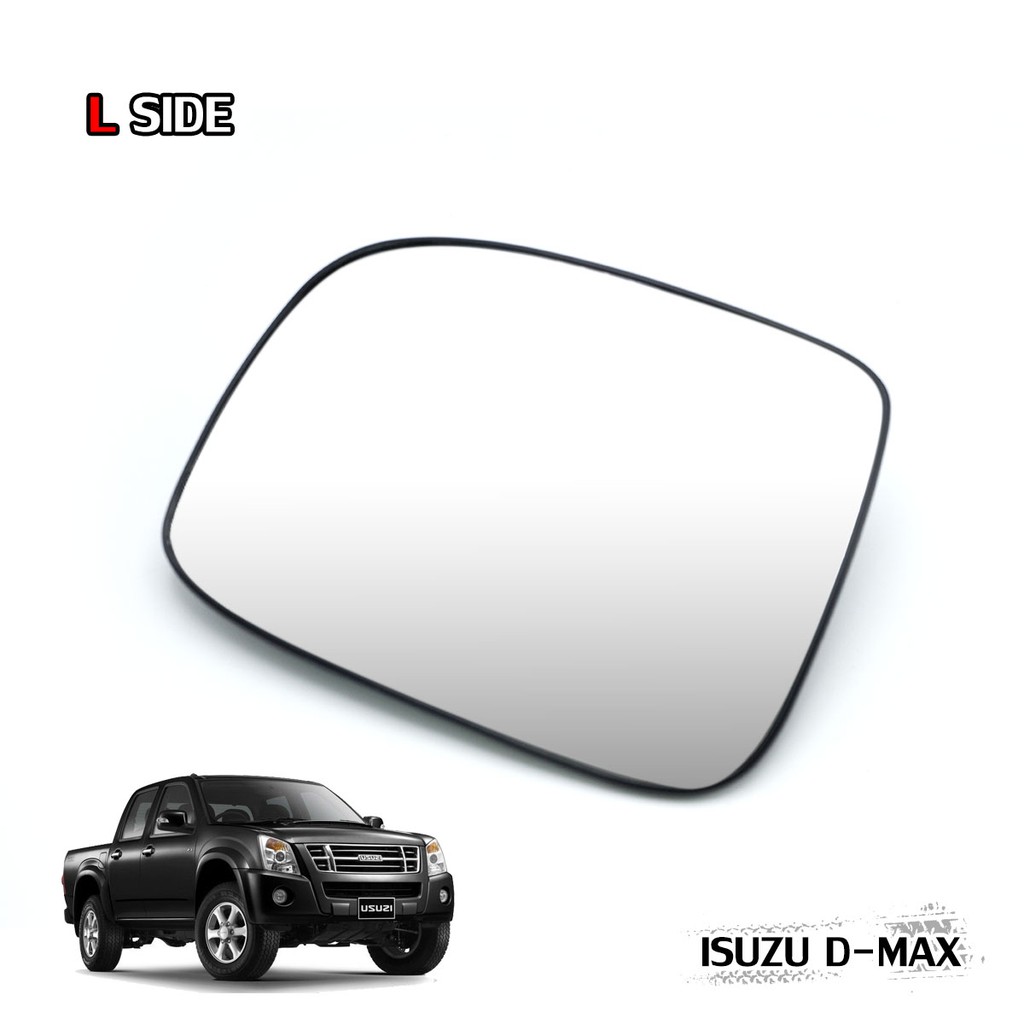 เนื้อเลนส์กระจก ข้าง ซ้าย Lh สำหรับ Isuzu D-Max Gold series ปี 2003-2011