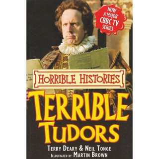 DKTODAY หนังสือ HORRIBLE HISTORIES : เรื่อง TERRIBLE TUDORS