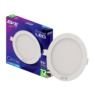 Chaixing Home โคมดาวน์ไลท์หน้ากลม 5 นิ้ว LED 12 วัตต์ Daylight EVE LIGHTING รุ่น RD Panel Light 12W D