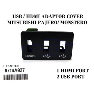 (1ชิ้น ศูนย์แท้) USB HDMI Port Adapter Cover รุ่น 3 ช่อง มิตซูบิชิ ไทรทัน ปาเจโร MITSUBISHI PAJERO ครอบพอร์ท ยูเอสบี