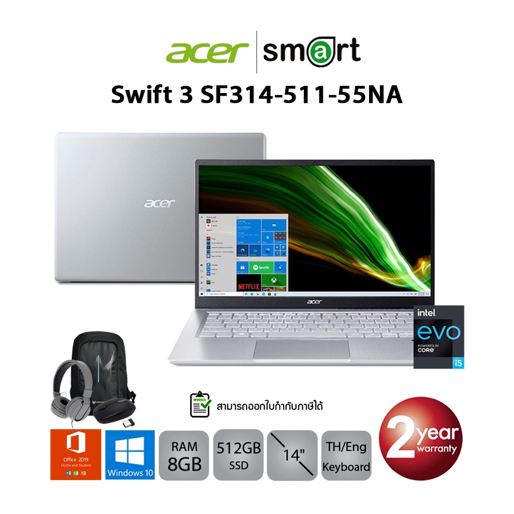 [ลด10% โค้ดSMARTEL] Acer Swift 3 SF314-511-55NA i5-1135G7/8GB/512GB/14. ...