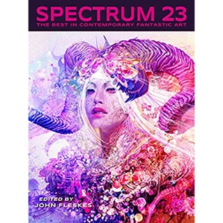 Spectrum 23 : The Best in Contemporary Fantastic Art (Spectrum) [Hardcover]หนังสือภาษาอังกฤษมือ1(New) ส่งจากไทย