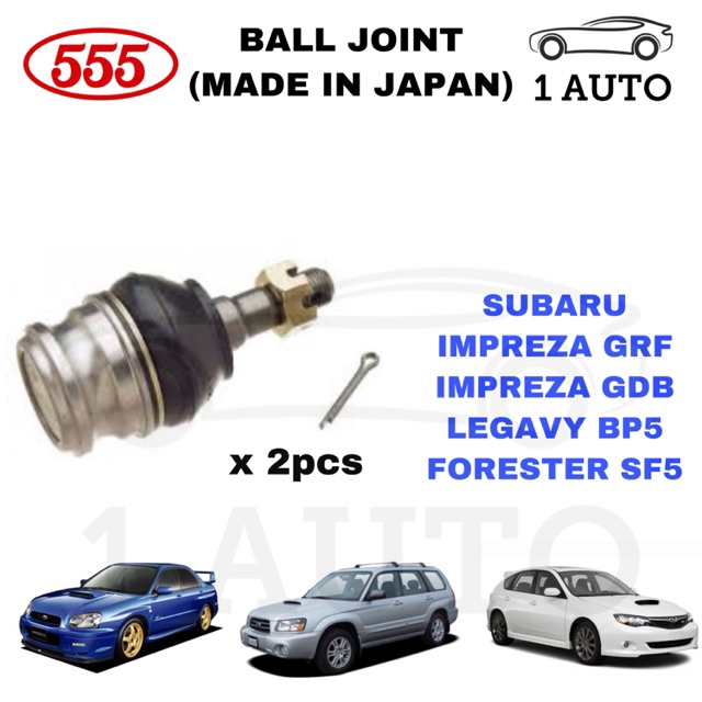 555 BALL JOINT SUBARU IMPREZA GDB GRF FORESTER SF5 LEGACY BP5 1 คู่ sepasang
