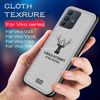 Deer Cloth Phone Case For Vivo V23 E V23 pro V23pro V23E Y76 Y 76 Y15s Y15A Y51 Y53s Y31 Y33 s Y33s Y21 s Y21s Y33t Y21t Y20 Y20i Y20SG Y20t 4G 5G Casing Matte Leather Soft Silicone Shockproof Back Cover