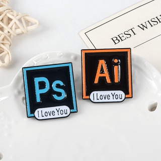 I Love You PS AI Enamel Pin Brooch Illustrator Photoshop Pins Software Icon Lapel Pin Backpack Brooches for Friends