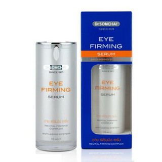 แท้ Dr.somchai eye firming serum 15g ดร.สมชาย อายเฟิร์มมิ่ง ซีรั่ม