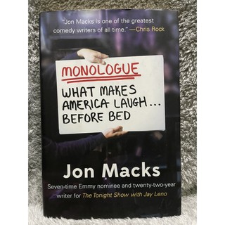 หนังสือภาษาอังกฤษ Monologue : What Makes America Laugh Before Bed - Jon Macks ปกแข็ง มือสอง