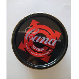 ครีมขัดสีรถยนต์ กาน่า Cana car cream ขนาด 220 g