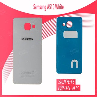 Samsung A5 2016/A510 อะไหล่ฝาหลัง หลังเครื่อง Cover For Samsung a5 2016/a510 Super Display