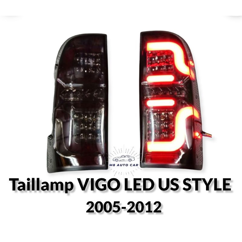 ไฟท้ายแต่ง​ vigo led us ปี2005​ 2006​ 2008​ 2010 2012​ ไฟเลี้ยววิ่ง​ สีสโมค​ ไฟท้าย​ vigo vigosmart vigochamp​ led