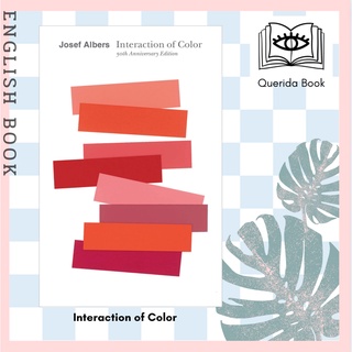 [Querida] Interaction of Color : 50th Anniversary Edition (Anniversary) by Josef Albers