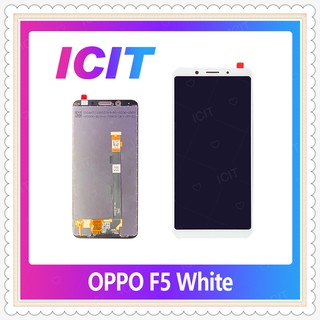 Set oppo F5 / CPH1723 อะไหล่หน้าจอพร้อมทัสกรีน หน้าจอ LCD Display Touch Screen ICIT-Display