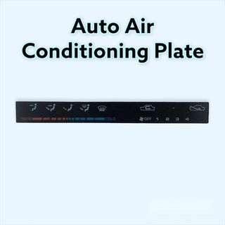 แผ่นป้าย แผงหน้าปัดแอร์ Auto Airconditioning Part