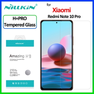 Nillkin H + Pro ฟิล์มกระจกนิรภัยกันรอยหน้าจอสําหรับ Xiaomi Redmi Note 10 Pro / Redmi Note 10 Pro Max 2 . 5 D