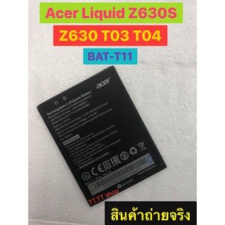 แบตเตอรี่ สำหรับ Acer Liquid T03 T04 Z630 Z630S BAT-T11