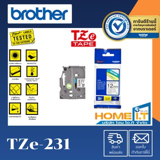 Brother TZE-231 ขนาด 12 mm ของแท้ อักษรสีดำ พื้นขาว 🌟 เทปพิมพ์ฉลาก 🌟