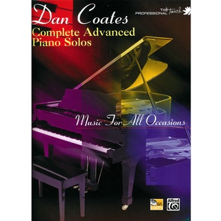 DAN COATES - COMPLETE ADVANCE PIANO SOLOS - MUSIC FOR ALL OCCASIONS