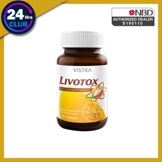 &gt;&gt;VISTRA Livotox วิสทร้า ลิโวท๊อกซ์ 30 เม็ด